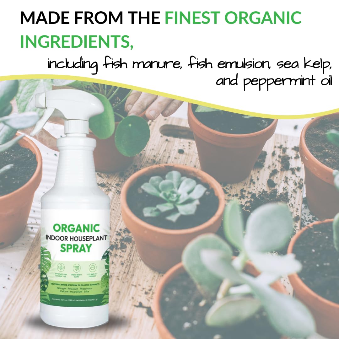 Organic Indoor Houseplant Spray - Liquid Plant Food in a Spray Bottle (Foliar Fertilizer) | Use on All Live Indoor Plants, Orchids, and Succulents | No Mixing Required (32oz)