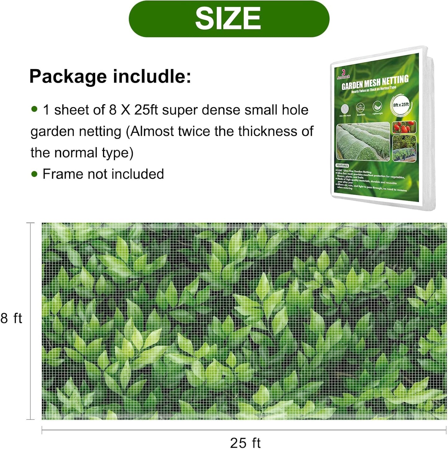 Garden Netting, Jevrench Durable Ultra Fine Garden Netting, Garden Plant Cover Row Cover Makes Plants, Vegetables, Fruits, and Flowers Grow Better (8ft x 25ft)