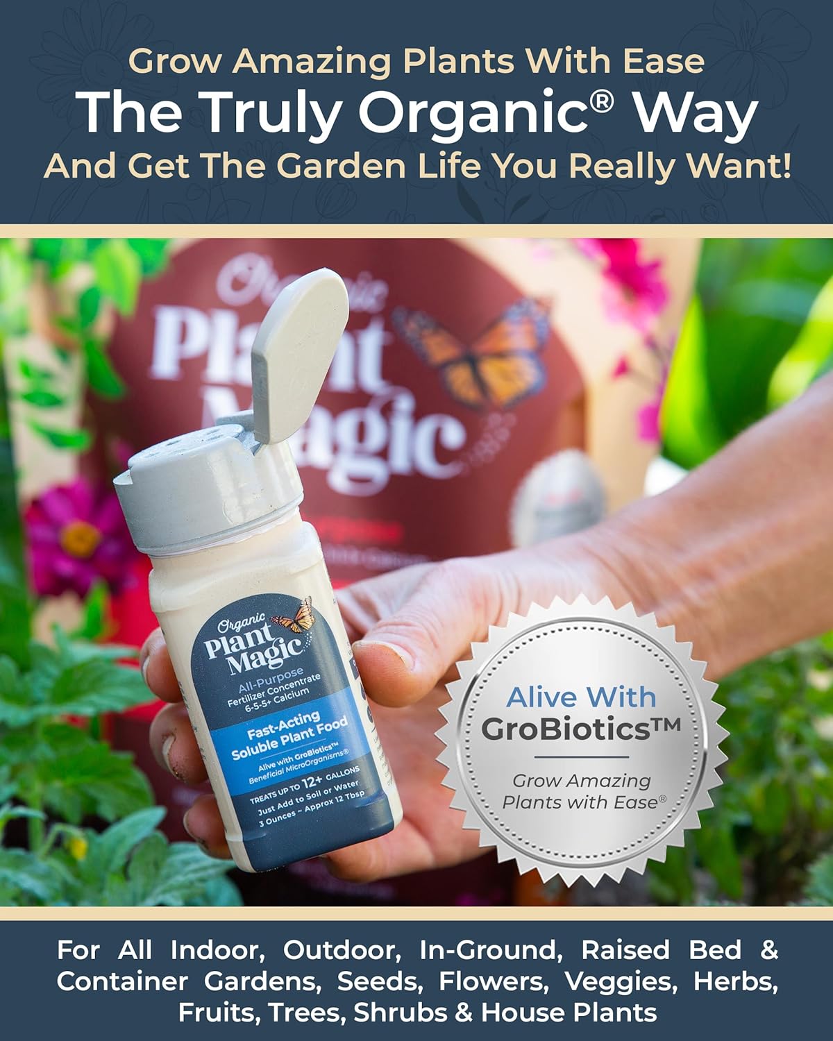 Organic Plant Magic - Truly Organic™ Easy to Use Soluble Plant Food Shaker: All-Purpose Fertilizer Concentrate for All Flower Vegetable Herb Fruit Tree Indoor Garden & House Plants [One 3 oz Shaker]